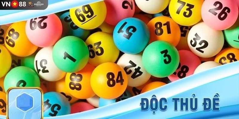 Thông tin sơ lược về độc thủ đề miền Bắc